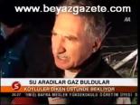 Su Aradılar Gaz Buldular