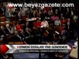 Ermeni İddiaları Yine Gündemde