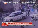 Tayvan'da Dehşet