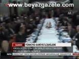 Türkiye - Suriye İlişkileri