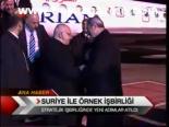 Suriye İle Örnek İşbirliği