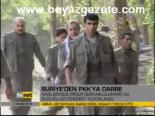 Suriye'den Pkk'ya Darbe