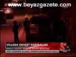 Villada Dehşet Dakikaları