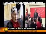 Baykal'a Kurulan Komplo