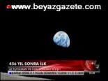456 Yıl Sonra İlk
