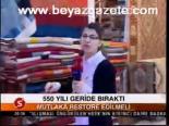 550 Yılı Geride Bıraktı