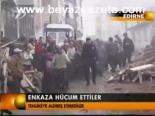 Enkaza Hücum Ettiler