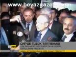 Chp'de Tüzük Tartışması