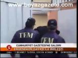 Cumhuriyet Gazetesine Saldırı