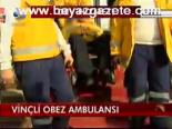 Vinçli Obez Ambulansı