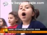 Anne Sütünde Bir Mucize Daha