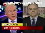 Bdp Ne Diyor?