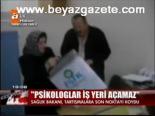 Psikologlar İş Yeri Açamaz