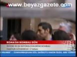 Roma'da Bombalı Gün
