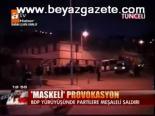Maskeli Provokasyon