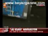 Laz Uşağı Navigasyon