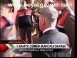 Sahte Çürük Raporu Davası
