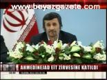 Ahmedinejad Eit Zirvesine Katıldı