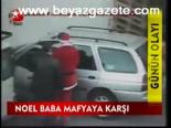 Noel Baba Mafyaya Karşı