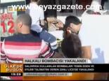 Halkalı Bombacısı Yakalandı