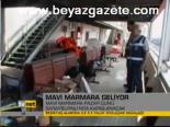 Mavi Marmara Geliyor