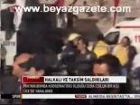 Halkalı Ve Taksim Saldırıları
