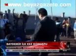 Baydemir İlk Kez Konuştu
