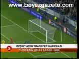 Beşiktaş'ın Transfer Harekatı