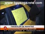 Taksiciler De Rahatsız