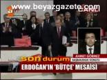 Erdoğan'ın Bütçe Mesaisi