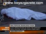 Maltepe'de İnanılmaz Kaza