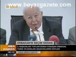 Erbakan'ın Seçim İddiası