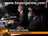 Chp'de Yeni Dönem