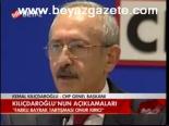 Kılıçdaroğlu'nun Açıklamaları