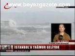 İstanbul'a Yağmur Geliyor