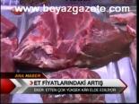 Et Fiyatlarındaki Artış