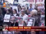 Eylem 300. Hafta