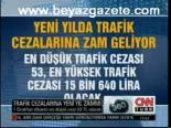 Trafik Cezalarına Yeni Yıl Zammı