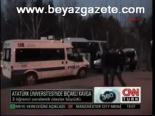 Atatürk Üniversitesi'nde Bıçaklı Kavga