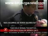 Tam Külü Boşalacaktı Ki..