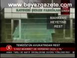 Temizöz'ün Avukatından Rest