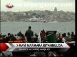 Mavi Marmara İstanbul'da