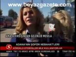 Adana'nın Şoför Nebahat'leri