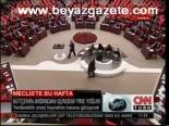 Meclis'te Bu Hafta
