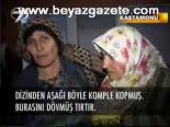 Aynur'un Bacağı Koptu