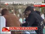 Gülten Ve Gülcan