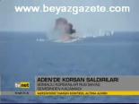 Aden'de Korsan Saldırıları