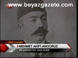 Mehmet Akif'i Anıyoruz