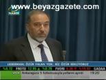 Lieberman: Özür Felan Yok