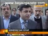 Demirtaş'tan Cevap